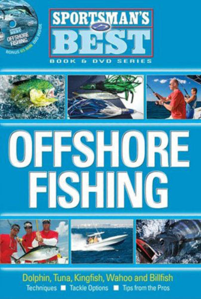 Book cover of Sportsman's Best Offshore Fishing guide with images of fish and people fishing.